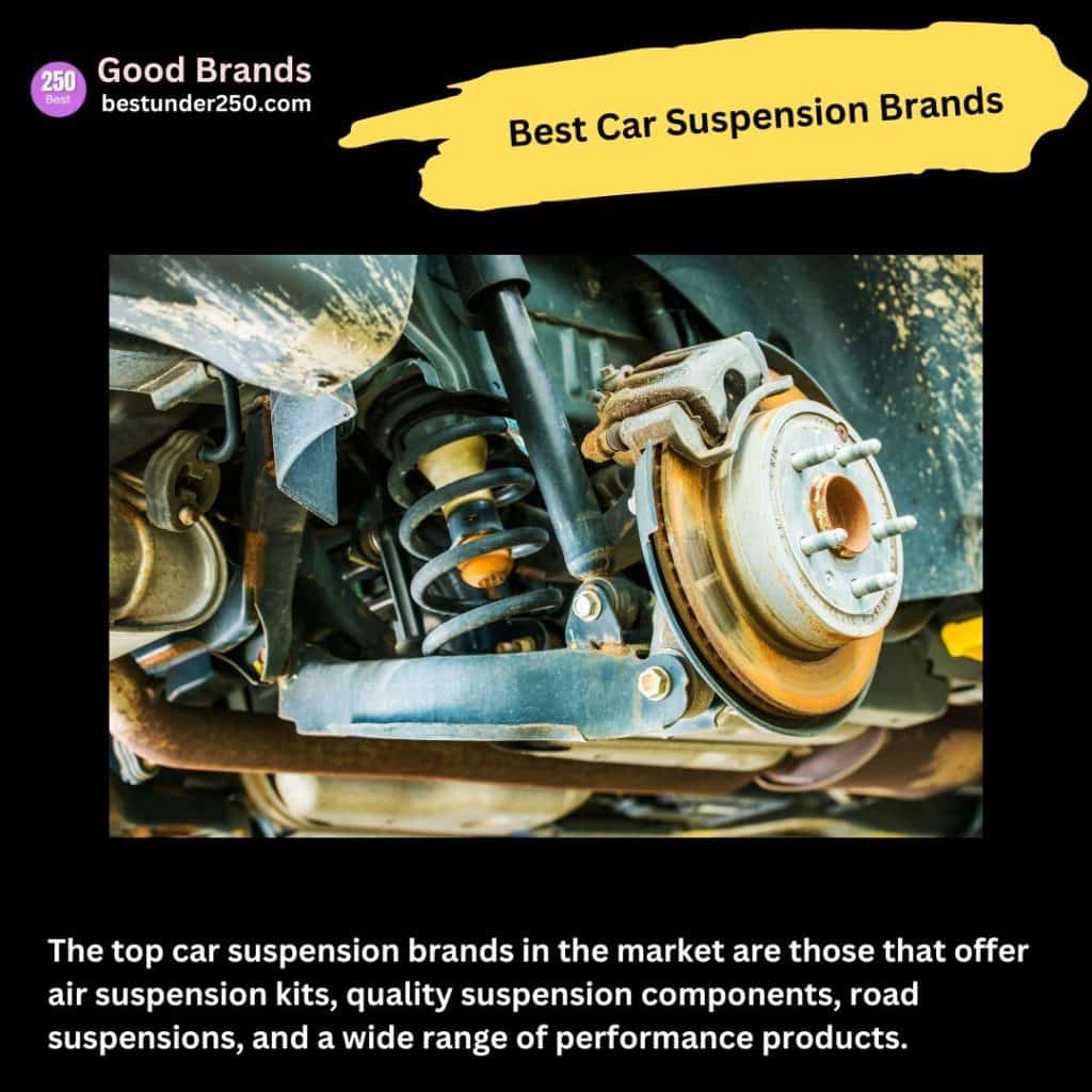 Good car suspension brands