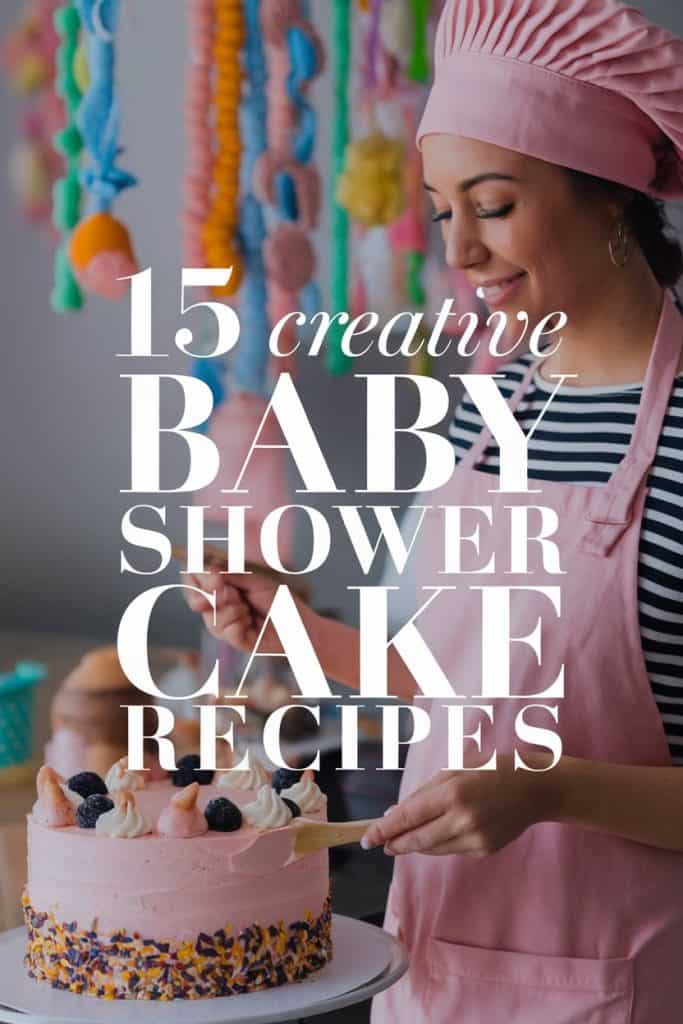 15 Creative Baby Shower Cake Recipes