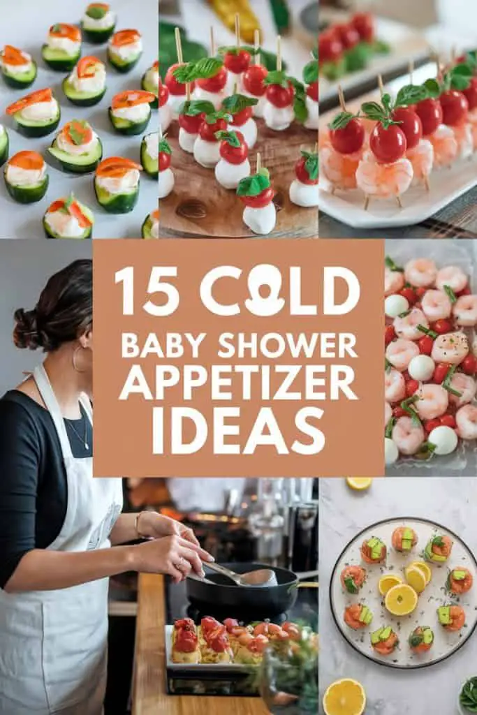 Cold Appetizer Ideas for Your Baby Shower