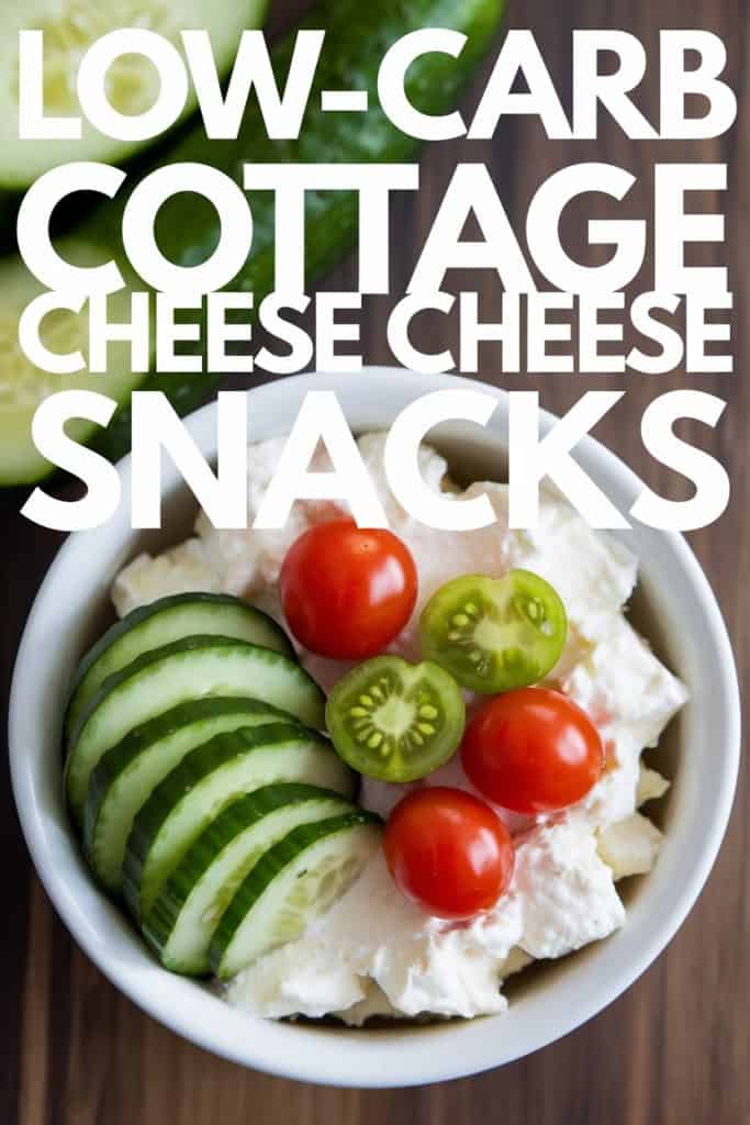 Low-Carb Cottage Cheese Snack